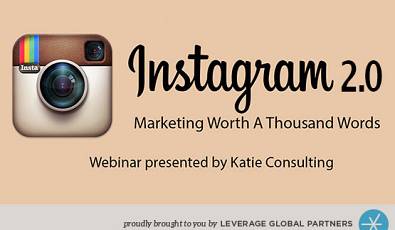Webinar Recap // Instagram 2.0: Marketing Worth a Thousand Words